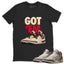 Got Em Sneaker Shirt To Match Air Jordan 3 Retro Laser Palomino Unisex Cotton Graphic Tee