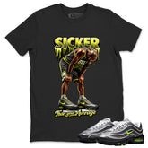 Sicker Than Your Average Shirt To Match Air Max Joga Bonito Unisex Cotton Graphic Tee