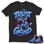 Trust The Grind Shirt To Match Air Jordan 6 x Awake NY Midnight Navy Unisex Cotton Graphic Tee