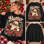 Better Not Pout Sweatshirt – Cool Santa with Sunglasses Crewneck