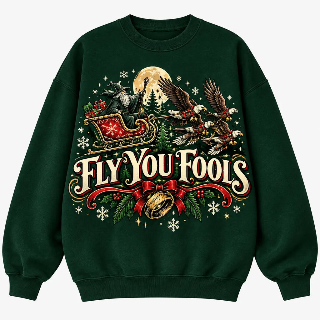 Fly You Fools Gandalf Christmas Sweatshirt, Winter Sweater Outfit