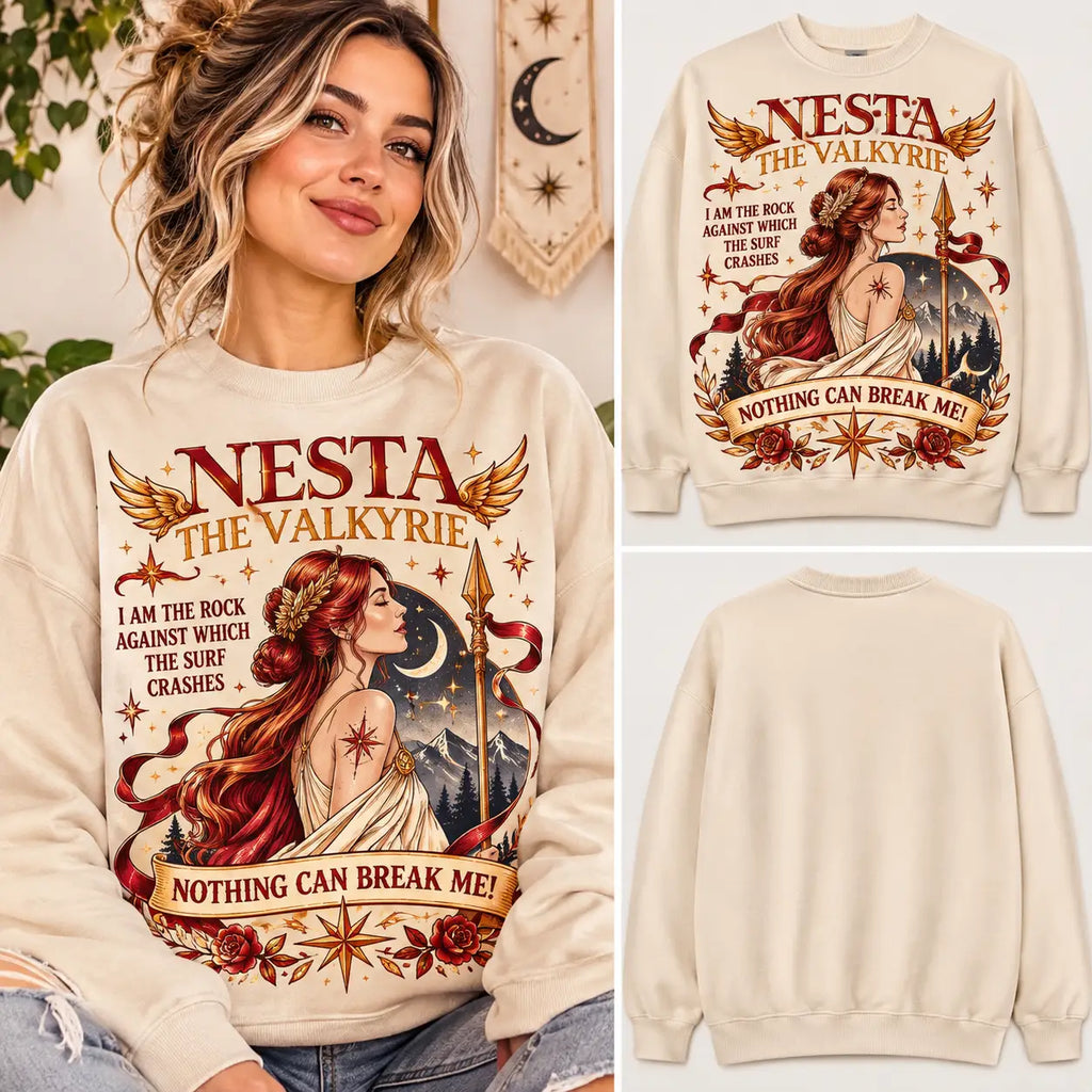 Nesta The Valkyrie Sweatshirt, Nothing Can Break Me BookTok Sweater