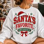 Santas Favorite Obviously Xmas Sweatshirt Cute Holiday Graphic Crewneck