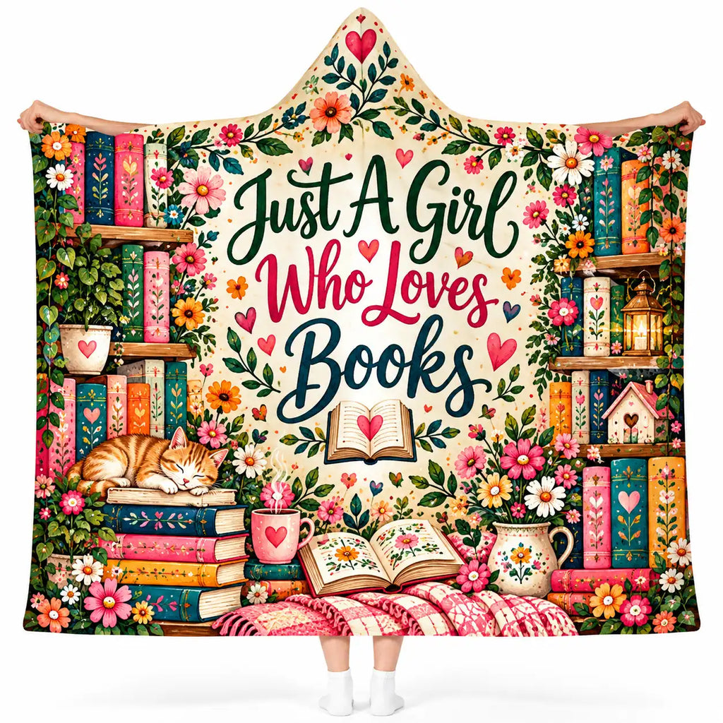 Just A Girl Who Loves Books Hooded Blanket - Floral Bookshelf & Sleeping Cat Wearable Blanket, Bookworm Gift for Women
