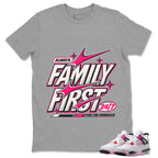 Alway Family First Shirt To Match Air Jordan 4 Comic Unisex Cotton Graphic Tee