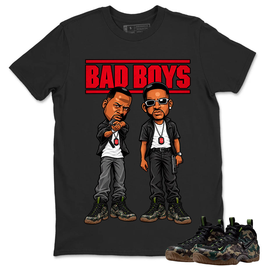 Bad Boys Shirt To Match Air Foamposite Pro Black Camo Unisex Cotton Graphic Tee
