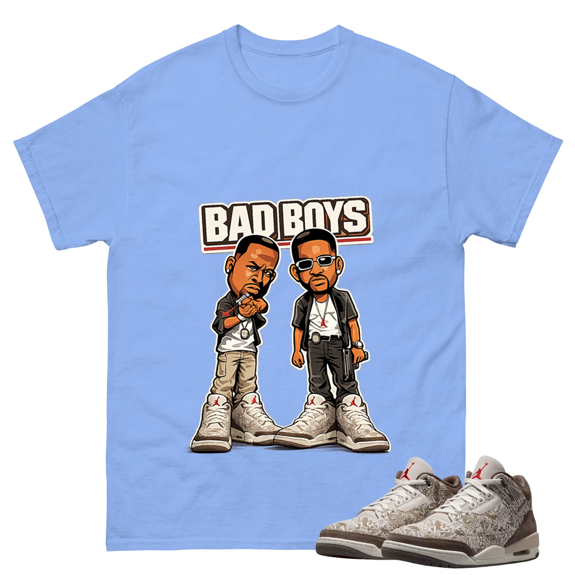 Bad Boys Shirt To Match Air Jordan 3 Retro Laser Palomino Unisex Cotton Graphic Tee