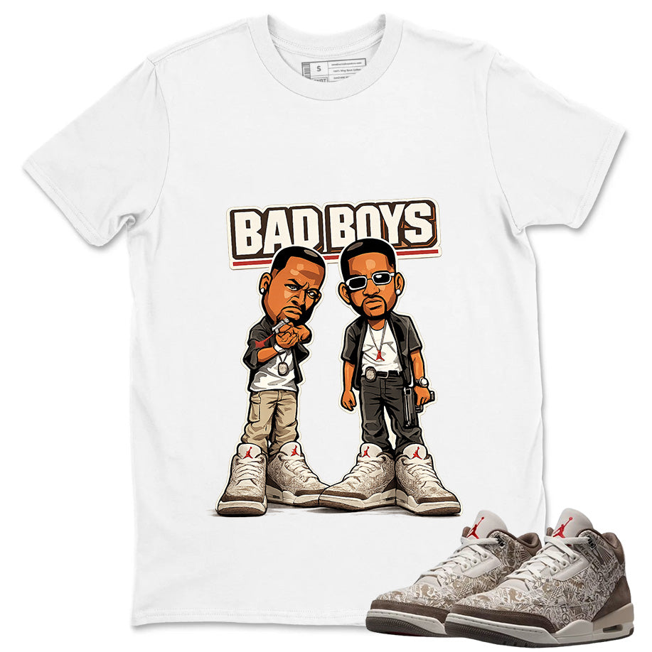Bad Boys Shirt To Match Air Jordan 3 Retro Laser Palomino Unisex Cotton Graphic Tee