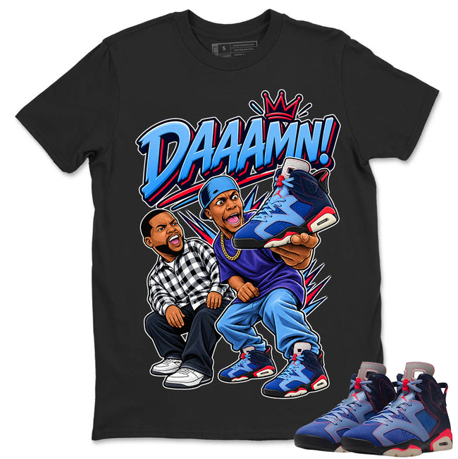 Daaamn Meme Shirt To Match Air Jordan 6 x Awake NY Midnight Navy Unisex Cotton Graphic Tee Hover Image