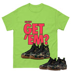 Did You Get Em Shirt To Match Air Foamposite Pro Black Camo Unisex Cotton Graphic Tee