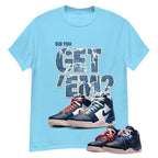 Did You Get Em Shirt To Match Air Jordan 3 Sports Renaissance Unisex Cotton Graphic Tee