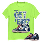 Did You Get Em Shirt To Match Air Jordan 3 Sports Renaissance Unisex Cotton Graphic Tee