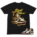 Don't Touch My Kicks Shirt To Match Air Jordan 1 Love Letter Unisex Cotton Graphic Tee