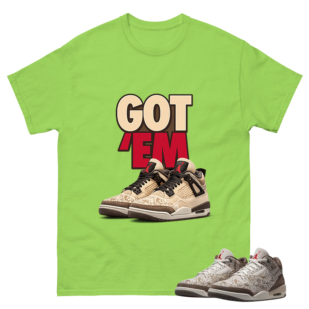 Got Em Sneaker Shirt To Match Air Jordan 3 Retro Laser Palomino Unisex Cotton Graphic Tee