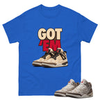 Got Em Sneaker Shirt To Match Air Jordan 3 Retro Laser Palomino Unisex Cotton Graphic Tee