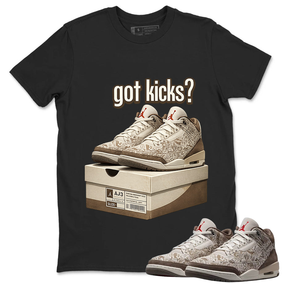 Got Kicks Shirt To Match Air Jordan 3 Retro Laser Palomino Unisex Cotton Graphic Tee