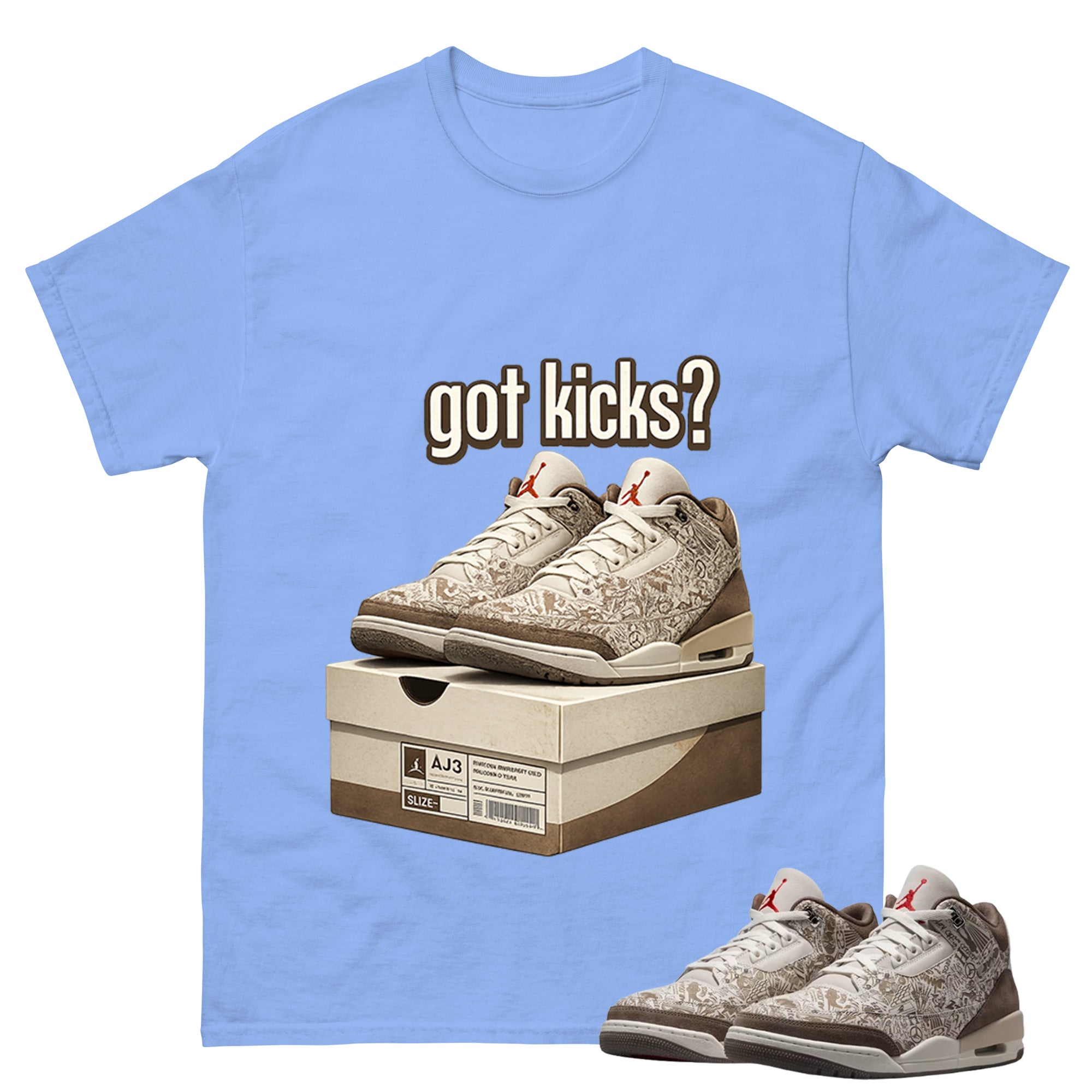 Got Kicks Shirt To Match Air Jordan 3 Retro Laser Palomino Unisex Cotton Graphic Tee