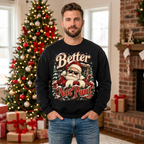Male model wearing the Better Not Pout sweatshirt