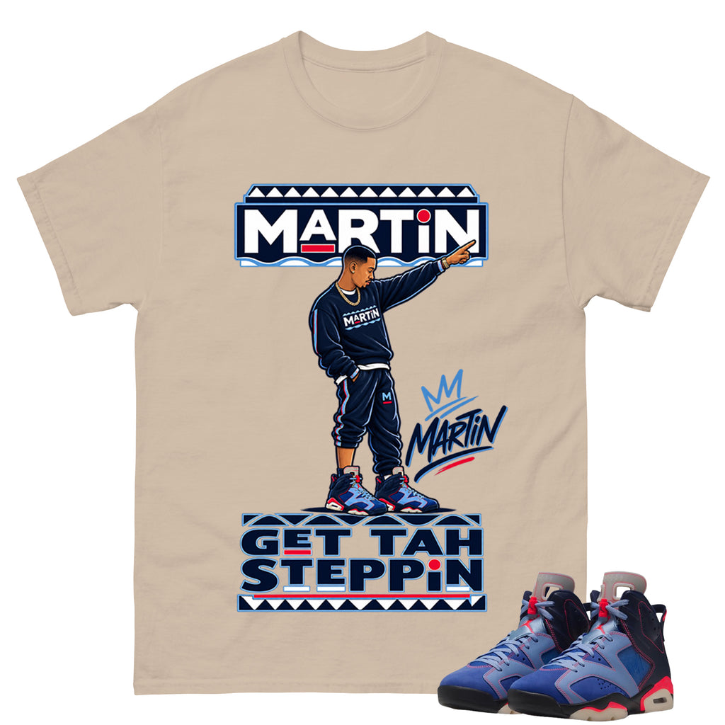 Martin Get Tah Steppin Shirt To Match Air Jordan 6 x Awake NY Midnight Navy Unisex Cotton Graphic Tee