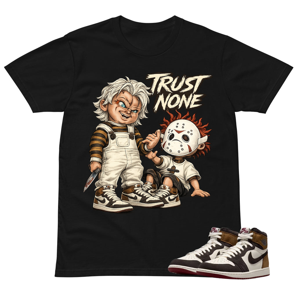 Trust None Shirt To Match Air Jordan 1 Love Letter Unisex Cotton Graphic Tee