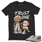 Trust None Shirt To Match SB Air Force 1 x Yuto Unisex Cotton Graphic Tee