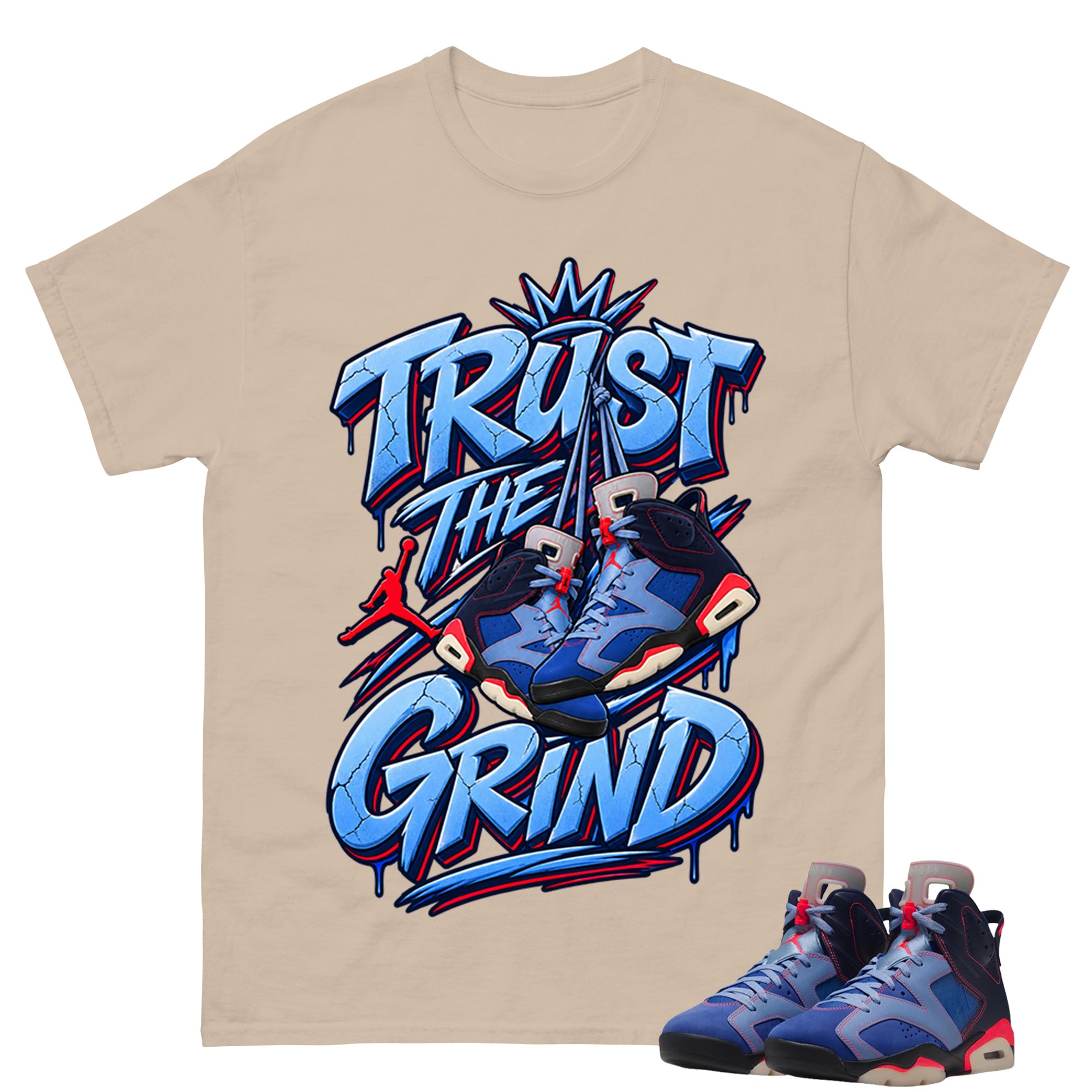 Trust The Grind Shirt To Match Air Jordan 6 x Awake NY Midnight Navy Unisex Cotton Graphic Tee