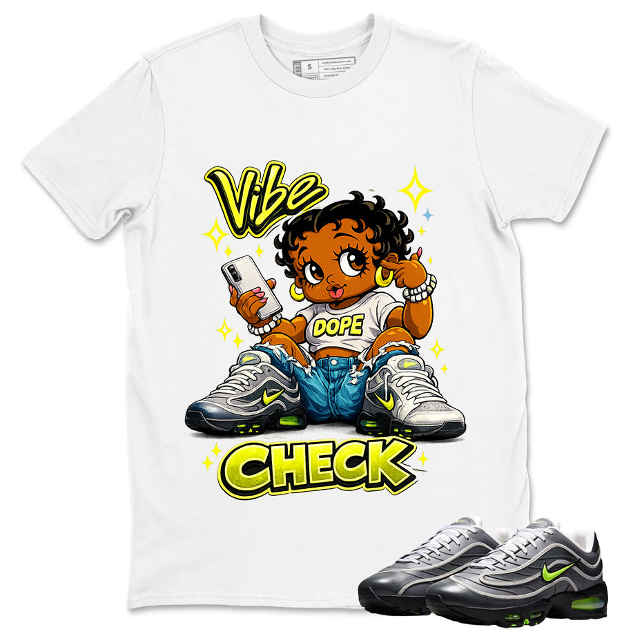 Vibe Check Shirt To Match Air Max Joga Bonito Unisex Cotton Graphic Tee