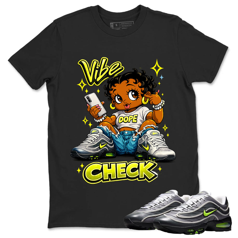 Vibe Check Shirt To Match Air Max Joga Bonito Unisex Cotton Graphic Tee