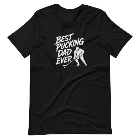Best Pucking Dad Ever Shirt, Hockey Dad Father's Day Shirt