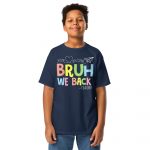 Bruh-We-Back-School-Teacher-687dbb4ebeb33