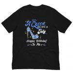 July Birthday Queen Shirt for Women With High Heel Design